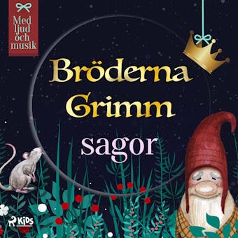 Bröderna Grimms sagor (radiopjäs) - undefined