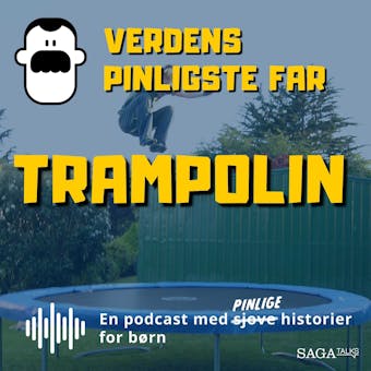 Verdens Pinligste Far â€“ Trampolin - Simon Lund Larsen