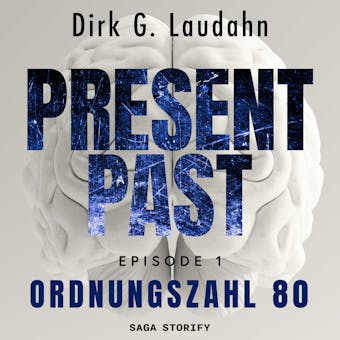 Present Past: Ordnungszahl 80 (Episode 1) - undefined
