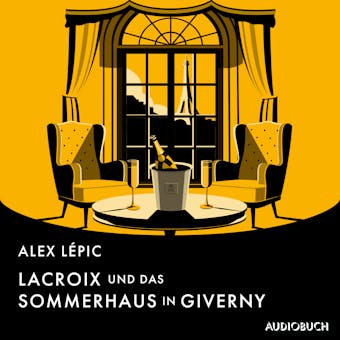 Lacroix und das Sommerhaus in Giverny - Alex LÃ©pic