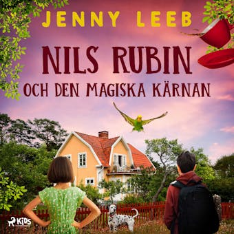 Nils Rubin och den magiska kärnan - Jenny Leeb