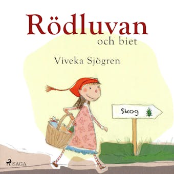 Rödluvan och biet - Viveka Sjögren
