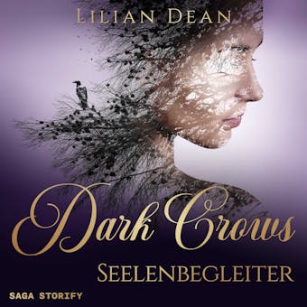 Dark Crows: Seelenbegleiter - Lilian Dean