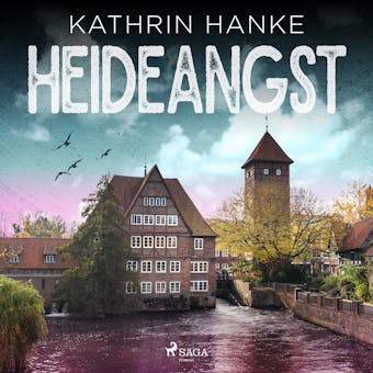 Heideangst (Katharina von Hagemann, Band 10) - Kathrin Hanke