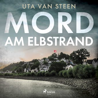Mord am Elbstrand - Uta van Steen