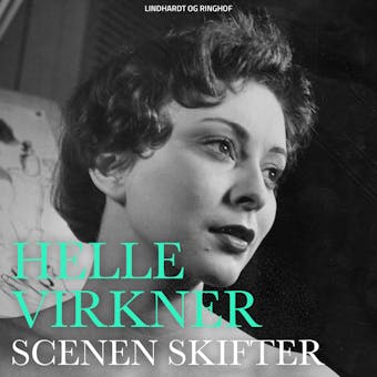 Scenen skifter - Helle Virkner