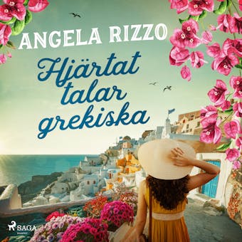 Hjärtat talar grekiska - Angela Rizzo