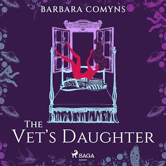 The Vet's Daughter - Barbara Comyns