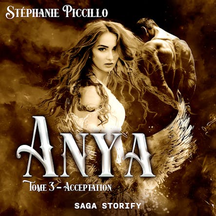 Anya: Tome 3 - Acceptation