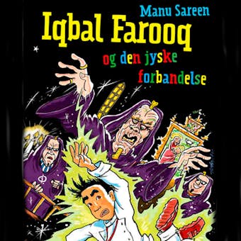 Iqbal Farooq og den jyske forbandelse - Manu Sareen