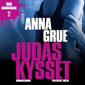 Judaskysset - Anna Grue