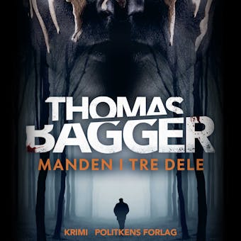 Manden i tre dele - Thomas Bagger