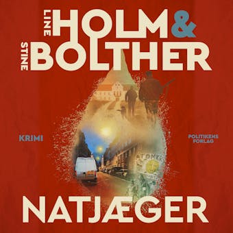 NatjÃ¦ger - Stine Bolther, Line Holm
