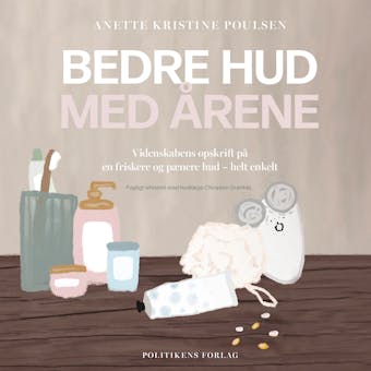 Bedre hud med Ã¥rene - Anette Kristine Poulsen