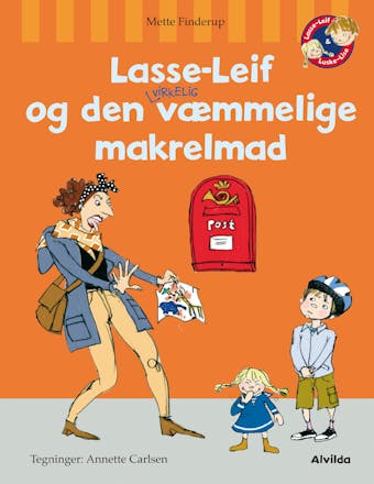 Lasse-Leif og den virkelig væmmelige makrelmad - Mette Finderup
