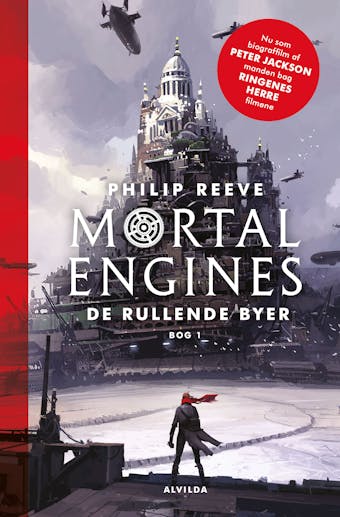 Mortal Engines 1: De rullende byer - Philip Reeve