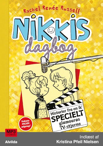 Nikkis dagbog 7: Historier fra en ik’ specielt glamourøs TV-stjerne - Rachel Renée Russell