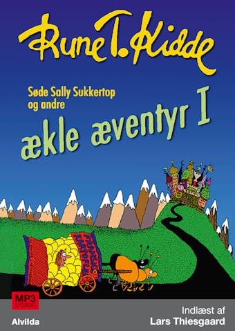 SÃ¸de Sally Sukkertop og andre Ã¦kle Ã¦ventyr 1 - Rune T. Kidde