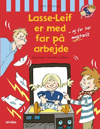 Lasse-Leif er med far pÃ¥ arbejde - Mette Finderup