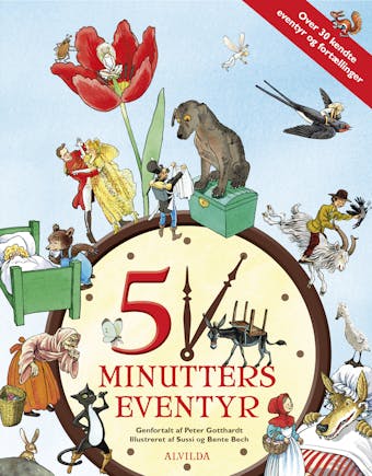 5 minutters eventyr (over 30 kendte eventyr og fortÃ¦llinger) - Peter Gotthardt