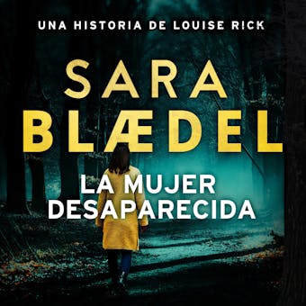 La mujer desaparecida - Sara Blædel