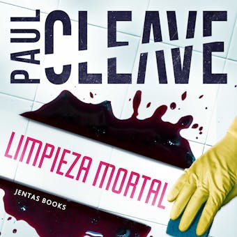 Limpieza mortal - Paul Cleave