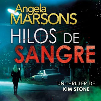 Hilos de sangre - Angela Marsons