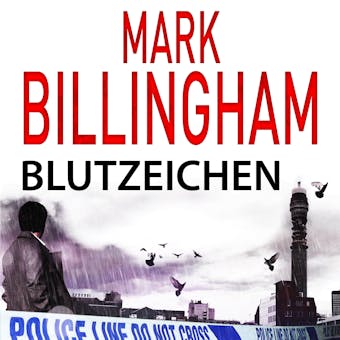 Blutzeichen - Mark Billingham
