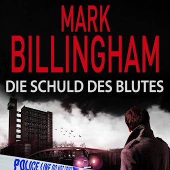 Die Schuld des Blutes - Mark Billingham