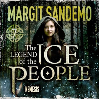 The Ice People 7 - Nemesis - Margit Sandemo