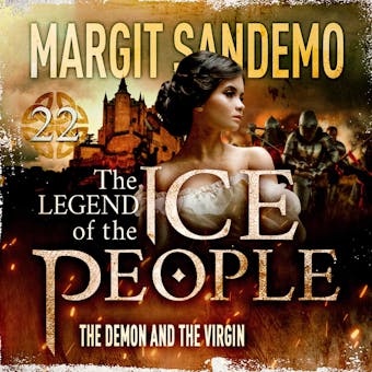 The Ice People 22 - The Demon and the Virgin - Margit Sandemo