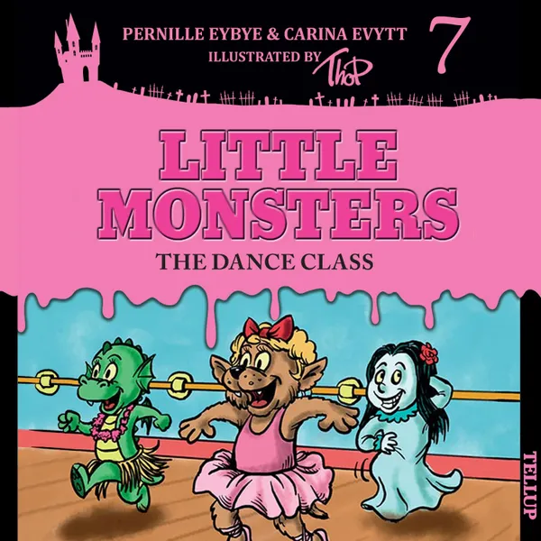 Little Monsters #7: The Dance Class