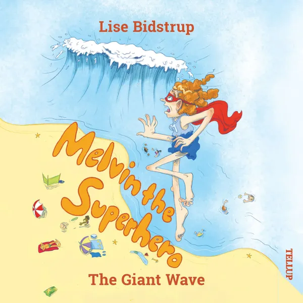 Melvin the Superhero #2: The Giant Wave