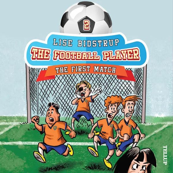 The Football Team #2: The First Match