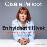 Omslag til En hyldest til livet : Skammen skal skifte side