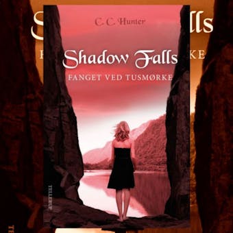 Shadow Falls #3: Fanget ved tusmørke - C. C. Hunter