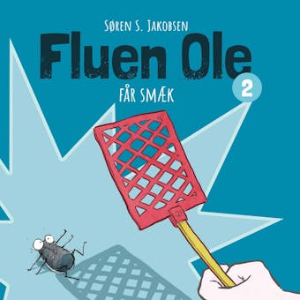 Fluen Ole #2: Fluen Ole får smæk - Søren S. Jakobsen
