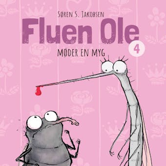 Fluen Ole #4: Fluen Ole mÃ¸der en myg - SÃ¸ren S. Jakobsen