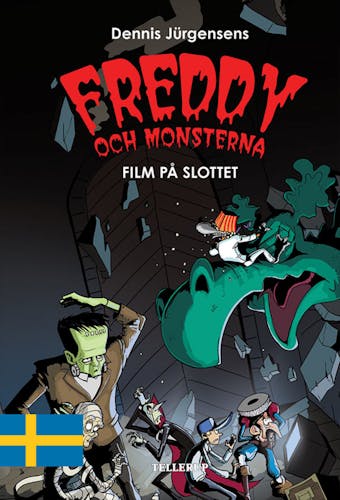 Freddy och monsterna #2: Film på slottet - Jesper W. Lindberg