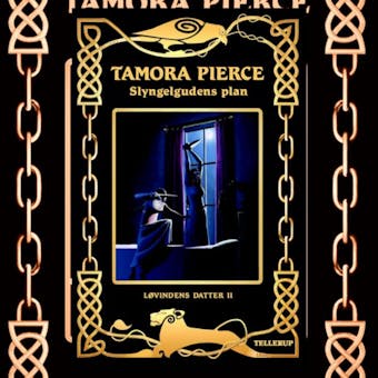 Løvindens datter #2: Slyngelgudens plan - Tamora Pierce