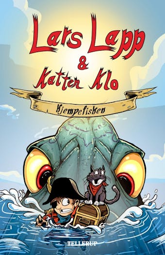 Lars Lapp og Katten Klo #1: Kjempefisken - Flemming Schmidt