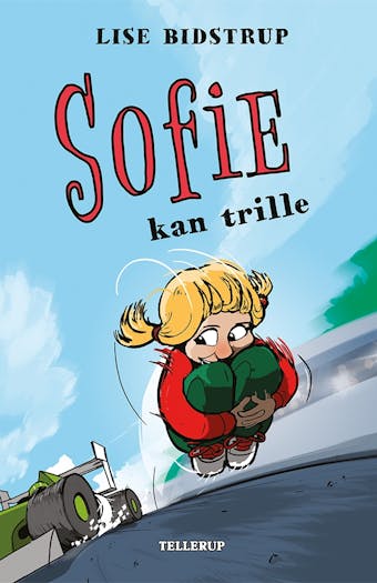 Sofie #4: Sofie kan trille