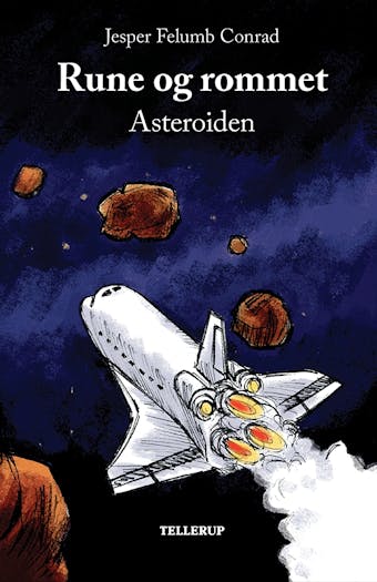 Rune og rommet #4: Asteroiden - Jesper Felumb Conrad