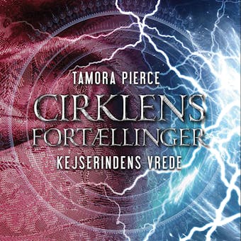Cirklens fortÃ¦llinger #2: Kejserindens vrede - Tamora Pierce