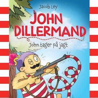 John Dillermand #2: John tager på jagt - undefined