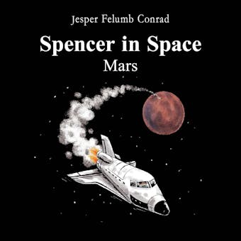 Spencer in Space #2: Mars - undefined