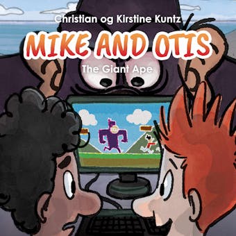 Mike & Otis #2: The Giant Ape - undefined