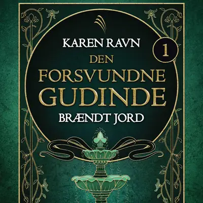 Omslag til Den forsvundne gudinde #1: Brændt jord