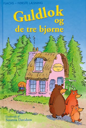 Guldlok og de tre bjørne - Susanna Davidson