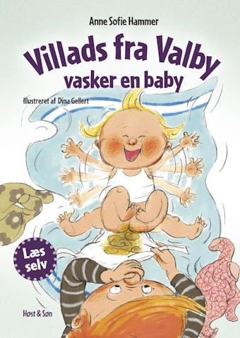 Villads fra Valby vasker en baby LYT&LÆS - Anne Sofie Hammer